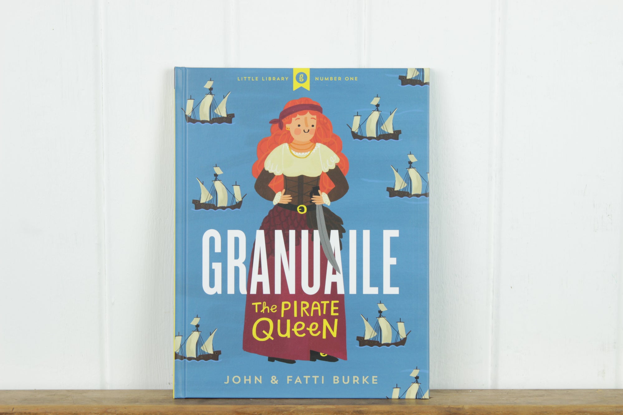 Granuaile, The Pirate Queen, John & Fatti Burke
